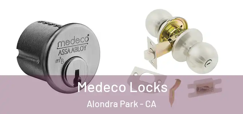  Medeco Locks Alondra Park - CA
