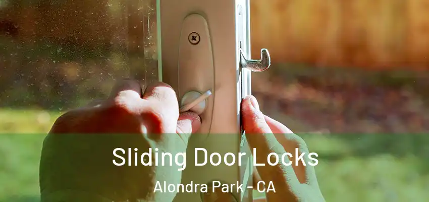  Sliding Door Locks Alondra Park - CA